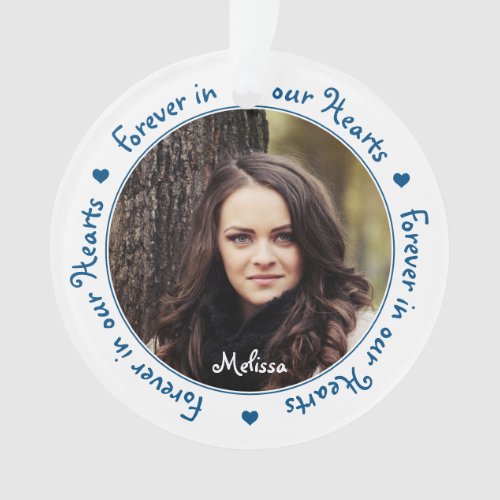 Forever in our Hearts Blue Family Photo Memorials Ornament