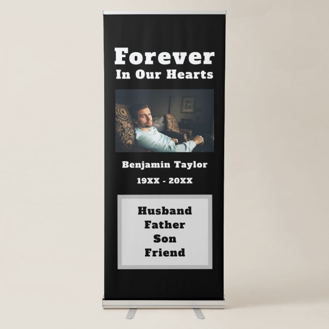 Forever In Our Hearts Death Memorial Funeral Photo Retractable Banner (Front)