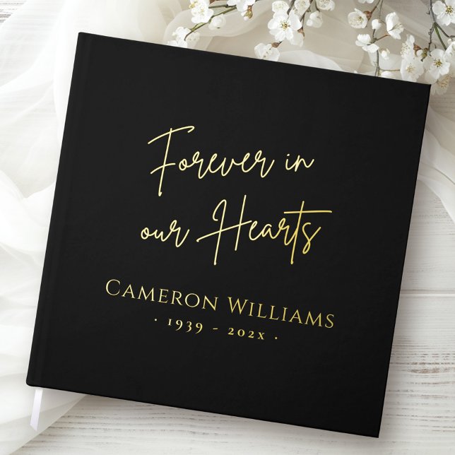Forever in our hearts funeral memorial real foil guest book  (Forever in our hearts funeral memorial real foil guest book)