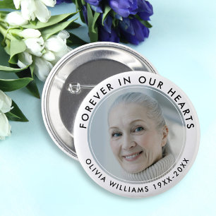 Forever in Our Hearts Funeral Memorial White Photo Button
