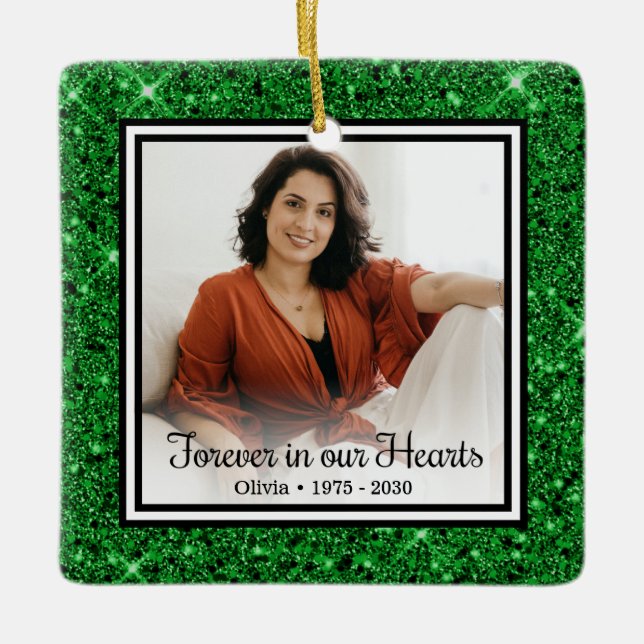 Forever In Our Hearts Green Glitter Memorial Ceramic Ornament (Front)