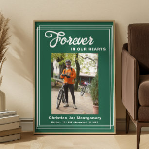 Forever in our Hearts Green photo Poster