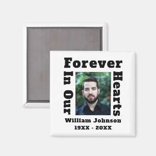 Forever In Our Hearts Grief In Loving Memory Photo Magnet