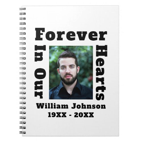 Forever In Our Hearts Grief In Loving Memory Photo Notebook