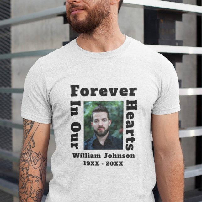 Forever In Our Hearts Grief In Loving Memory Photo T-Shirt (Creator Uploaded)