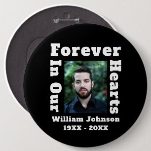 Forever In Our Hearts In Loving Memory Photo Grief Button
