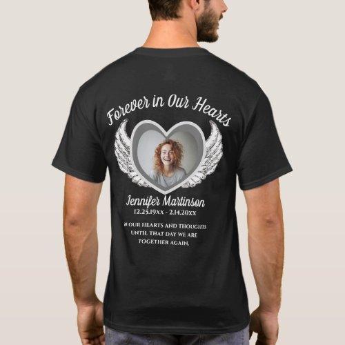 Forever in Our Hearts Memorial  Add Photo T_Shirt