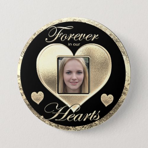 Forever in our Hearts Memorial Button