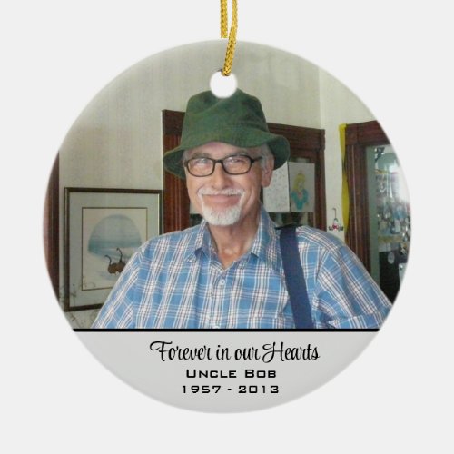 Forever In Our Hearts Memorial  Ceramic Ornament