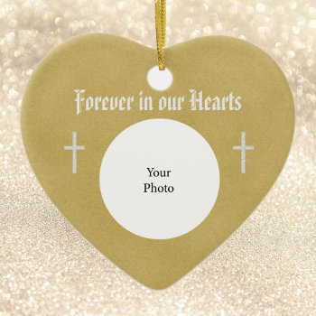Forever In Our Hearts Memorial Christmas Ornament by ornamentsbyhenis at Zazzle