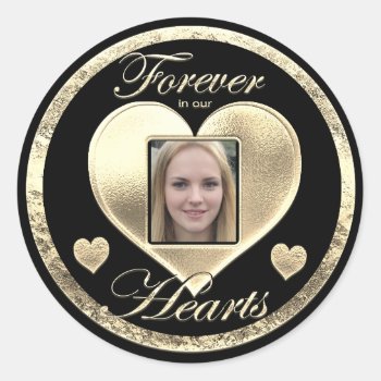 Forever In Our Hearts Memorial Classic Round Sticker by MemorialGiftShop at Zazzle