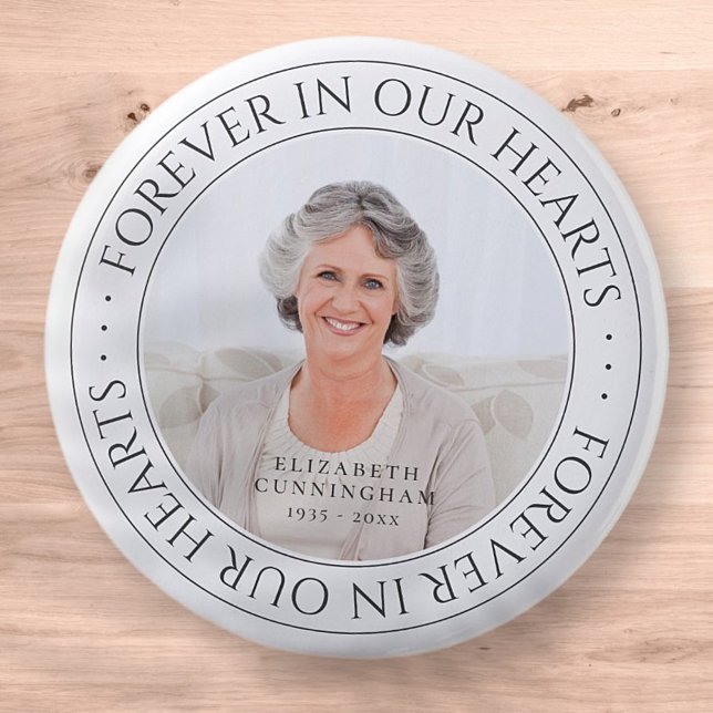 Forever In Our Hearts Memorial Elegant Photo Button (Creator Uploaded)