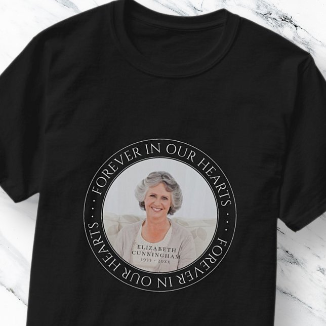 Forever In Our Hearts Memorial Elegant Photo T-Shirt (Creator Uploaded)
