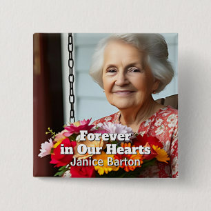 Forever in our Hearts Memorial Keepsake Photo Button
