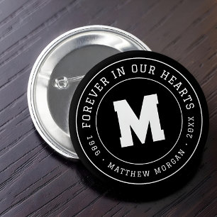 Forever In Our Hearts Memorial Monogram Button
