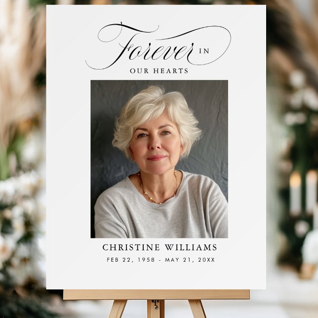 "Forever in our Hearts" Memorial, Name, Photo Foam Foam Board ("Forever in our Hearts" Memorial, Name, Photo, Photo Foam Board. Simple, elegant, script font.)