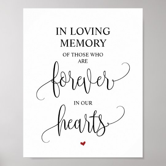 Forever In Our Hearts Memorial Sign v12 | Zazzle.com