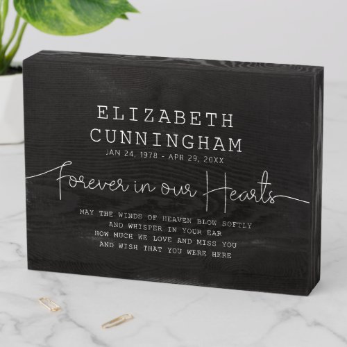 Forever In Our Hearts Memorial Simple Modern Quote Wooden Box Sign