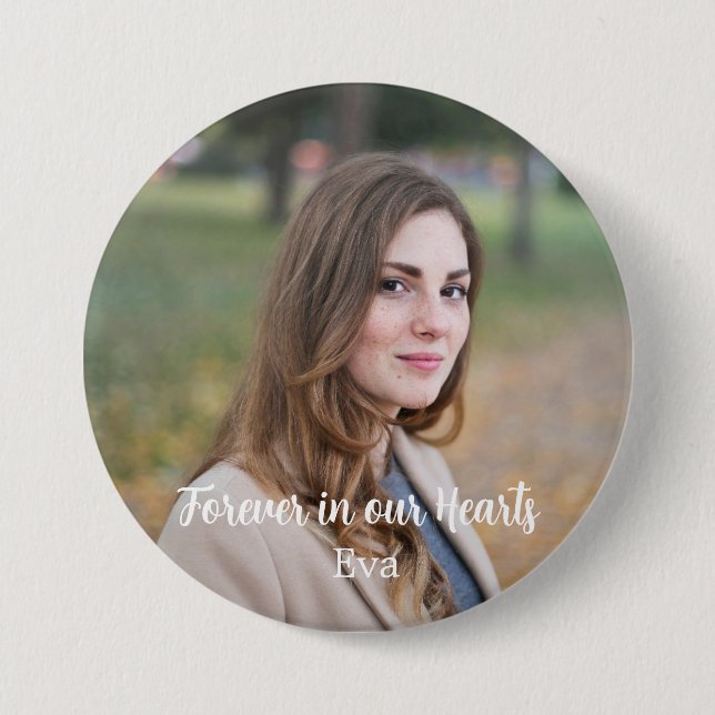 Forever In Our Hearts Modern Remembrance Memorial Button (Front)