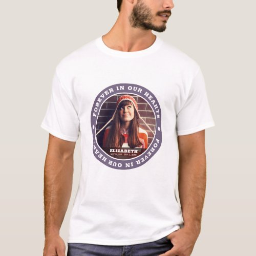 Forever in our Hearts Modern Simple Custom Photo T_Shirt