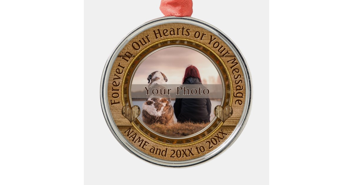 Forever in Our Hearts Ornament, Your PHOTO, TEXT Metal Ornament | Zazzle
