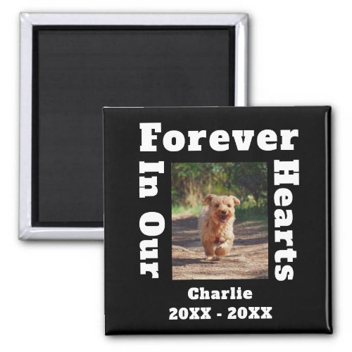 Forever In Our Hearts Pet Loss Sympathy Memorial Magnet