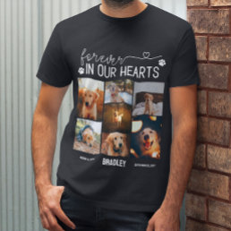 Forever In Our Hearts Pet Memorial Photo Collage T-Shirt