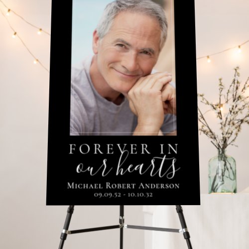 Forever in Our Hearts Photo Funeral Welcome Sign