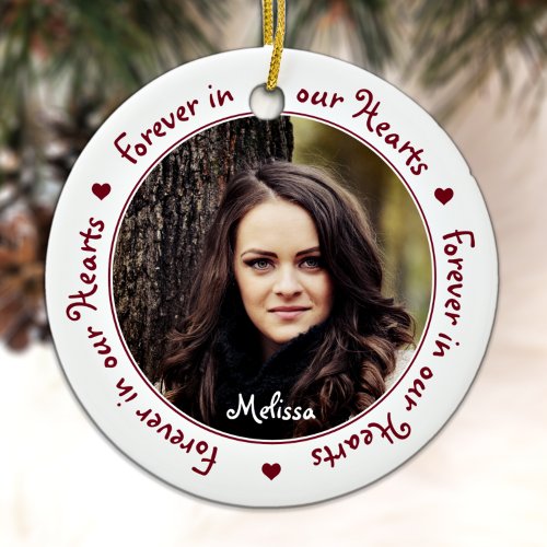 Forever in our Hearts Photo Keepsake Memorial Ceramic Ornament