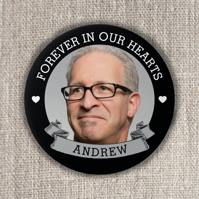 Forever In Our Hearts | Photo Memorial Button (Creator Uploaded)