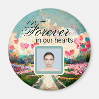 Forever in Our Hearts Photo Memorial Magnet