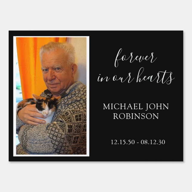 Forever in Our Hearts Photo Memorial  Sign (Front)