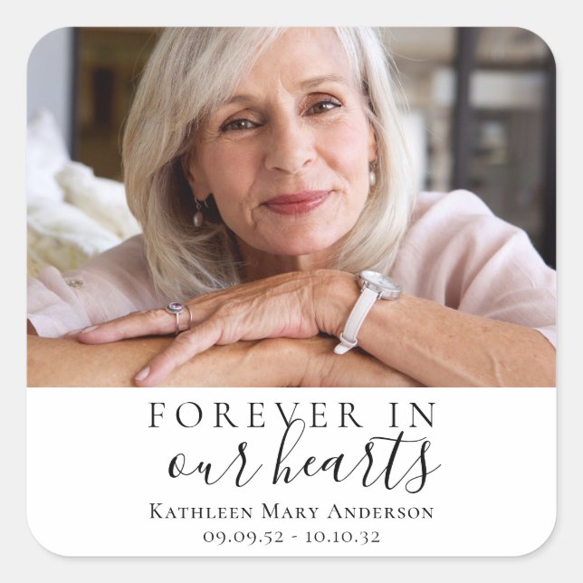 Forever in Our Hearts Photo Sympathy Memorial   Square Sticker (Front)