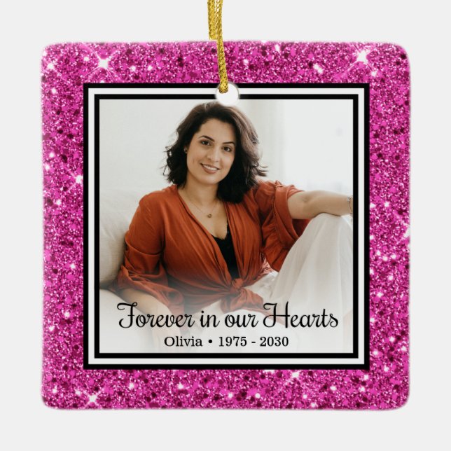 Forever In Our Hearts Pink Glitter Memorial Ceramic Ornament (Front)