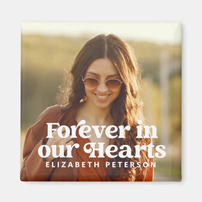 Forever in our Hearts Simple Custom Photo Memorial Magnet | Zazzle