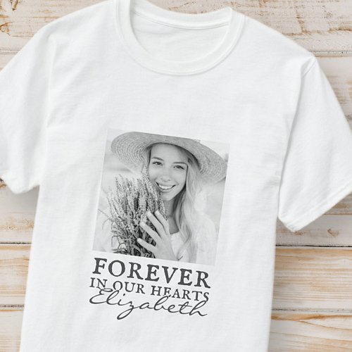 Forever in our Hearts Simple Custom Photo Memorial T_Shirt