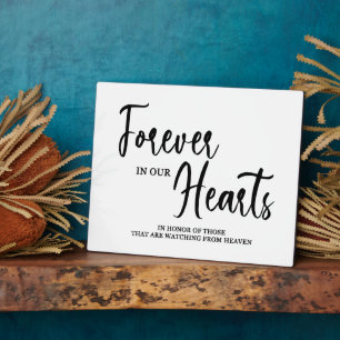 Forever in our hearts Tabletop Plaque with Easel
