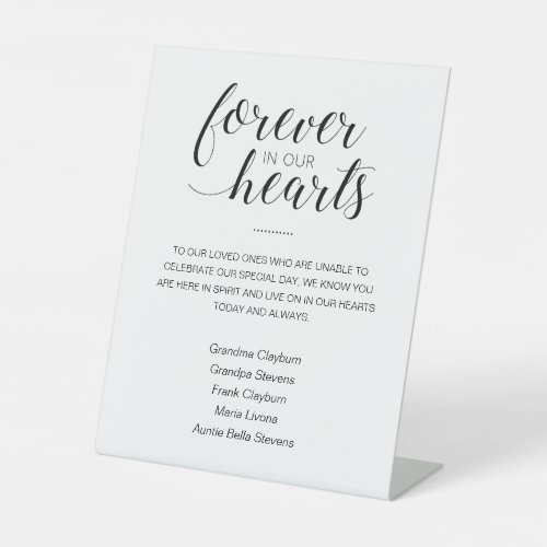 Forever In Our Hearts With Names Memorial Wedding Pedestal Sign