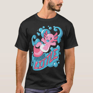 Forever Little  T-Shirt