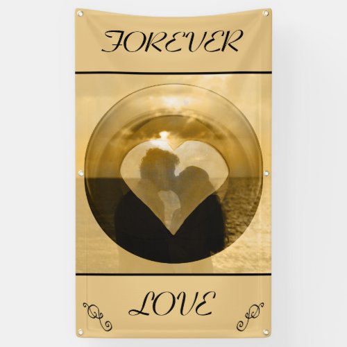 Forever Love Banner with Grommets