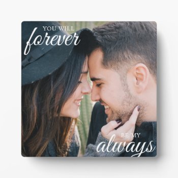 Forever Love Couple Photo Plaque by girlygirlgraphics at Zazzle