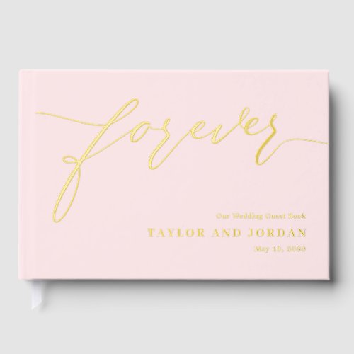 Forever Love Editable Color Foil Guestbook