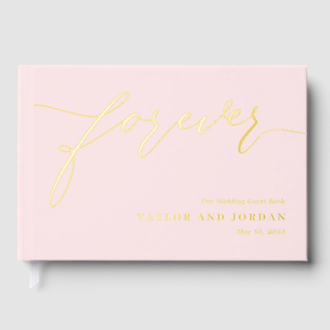 Forever Love Editable Color Foil Guestbook (Front)