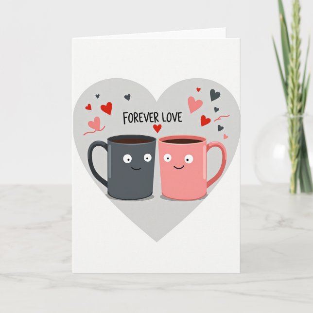 Forever Love Mugs Card (Front)