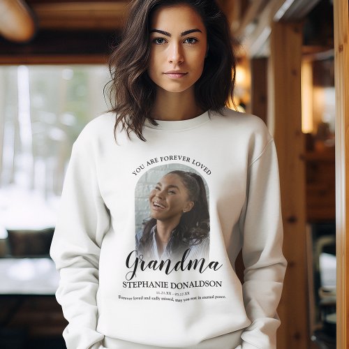 Forever Loved Grandma  Photo Memorial Sweatshirt