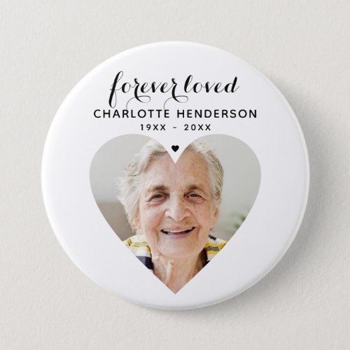 Forever Loved Heart Photo Memorial Tribute Button