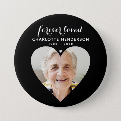 Forever Loved Heart Photo Memorial Tribute Button