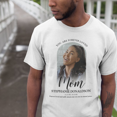 Forever Loved Mom | Photo Memorial T-Shirt