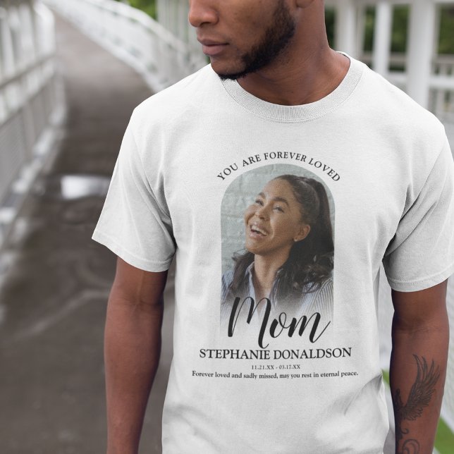 Forever Loved Mom | Photo Memorial T-Shirt (Creator Uploaded)