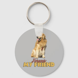 Forever My Friend Golden Retriever Dog Design Keychain